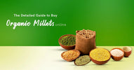  Best Organic Millets in India