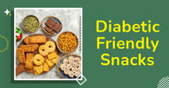 The Ultimate Guide to Diabetes-Friendly Snacks